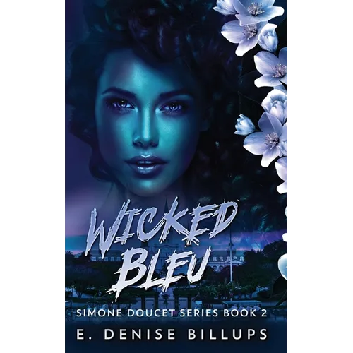 Wicked Bleu - Hardcover