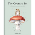 The Country Set: A Celebration of Our Best-Loved Wildlife - Hardcover