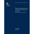 Telecommunications and Information Services for the Poor: Toward a Strategy for Universal Access - Paperback