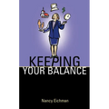Keeping Your Balance - Paperback