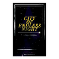 City of Endless Night (Political Dystopia): Foreseeing the Rise of Nazi Fascism - Paperback