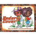 Under Cover: Kiya and Malik's Juneteenth Adventure - Paperback