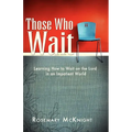 Those Who Wait - Paperback