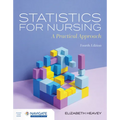 Statistics for Nursing: A Practical Approach - Paperback