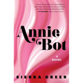 Annie Bot - Paperback