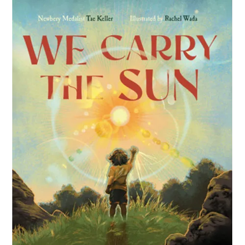 We Carry the Sun - Hardcover