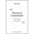 The Art of Conversation: Change Your Life with Confident Communication - Paperback