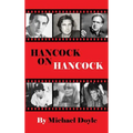 Hancock On Hancock (hardback) - Hardcover