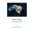 Water Tales: Stories of the Coast - Paperback