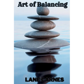 Art of Balancing - Paperback