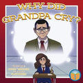 Why Did Grandpa Cry? - Paperback