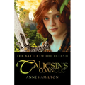 Taliesin's Mantle: Battle of the Trees II - Hardcover
