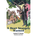 A Heart Strangely Warmed - Paperback