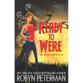 Ready To Were: Shift Happens Series Book One - Paperback
