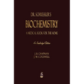 Dr. Schuessler's Biochemistry - Paperback