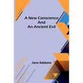 A New Conscience and an Ancient Evil - Paperback