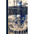 Manipulating the OODA Loop - Hardcover