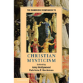 The Cambridge Companion to Christian Mysticism - Paperback