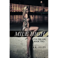 Mile High - Paperback