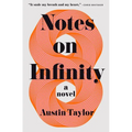 Notes on Infinity - Hardcover