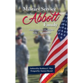 Military Service in the Abbott Family - Hardcover