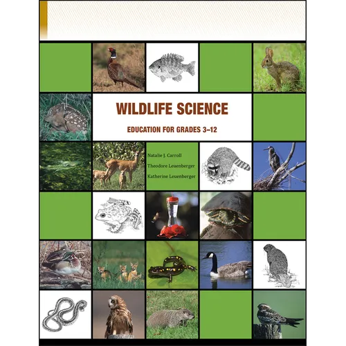 Wildlife Science Education for Grades 3-12 - Paperback