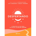 Despertando: 5 Minutos Al Día Para Alcanzar Tu Mejor Versión / Awakening - Paperback
