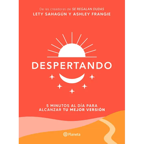 Despertando: 5 Minutos Al Día Para Alcanzar Tu Mejor Versión / Awakening - Paperback