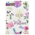 A Little God Time for Mothers: 365 Daily Devotions - Paperback