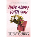 Hide Away With You - Paperback