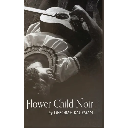 Flower Child Noir - Hardcover