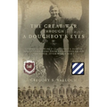 The Great War Through a Doughboy's Eyes: Corporal Howard P Claypoole's Diaries and Letters home from Enlistment to his discharge after World War I - Paperback