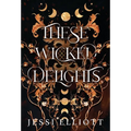 These Wicked Delights - Hardcover