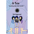 A Trio - Paperback