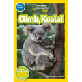 Climb, Koala! (National Geographic Kids Readers, Pre-Reader) - Paperback