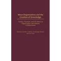 Meso-Organizations and the Creation of Knowledge: Yoshiya Teramoto and His Work on Organization and Industry Collaborations - Hardcover