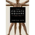 The Private Square: Volume 1: Penises - Paperback