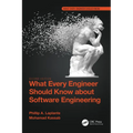 What Every Engineer Should Know about Software Engineering - Paperback
