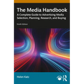 The Media Handbook: A Complete Guide to Advertising Media Selection, Planning, Research, and Buying - Paperback