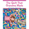 The Quilt That Grandma Made - Paperback