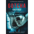 Gotcha Cold Case: True Crime Stories from the Detectives Who Solved It - Paperback