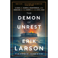 The Demon of Unrest: A Saga of Hubris, Heartbreak, and Heroism at the Dawn of the Civil War - Paperback