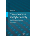 Counterterrorism and Cybersecurity: Total Information Awareness - Paperback