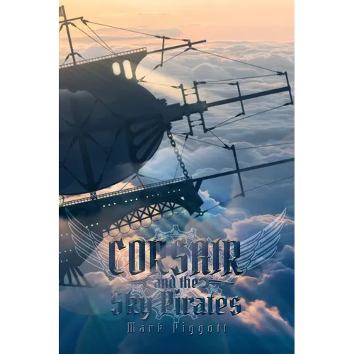 Corsair and the Sky Pirates - Paperback