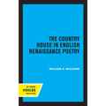 The Country House in English Renaissance Poetry - Paperback