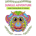 Jungle Adventure: Adult Coloring Book of Animals - Paperback