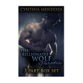The Billionaire Wolf Paradise: 3 Part Box Set - Paperback