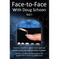 Face-To-Face with Doug Schoon Volume I: Science and Facts about Nails/nail Products for the Educationally Inclined - Paperback