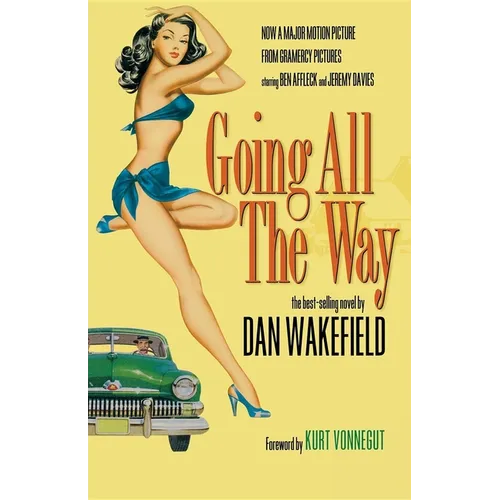 Going All the Way - Paperback