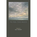 To Feel This Much - Paperback
